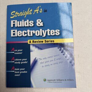 Straight As in Fluids and Electrolytes Paperback By Springhouse Book